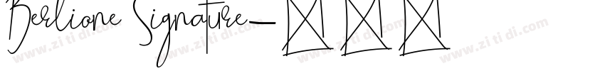 Berlione Signature字体转换